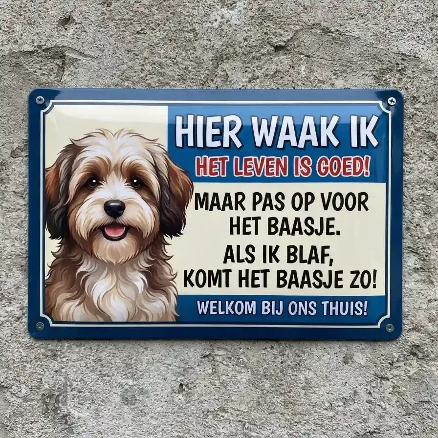 Havanezer Metaal Waakbord - Hier Waak Ik 10 designes