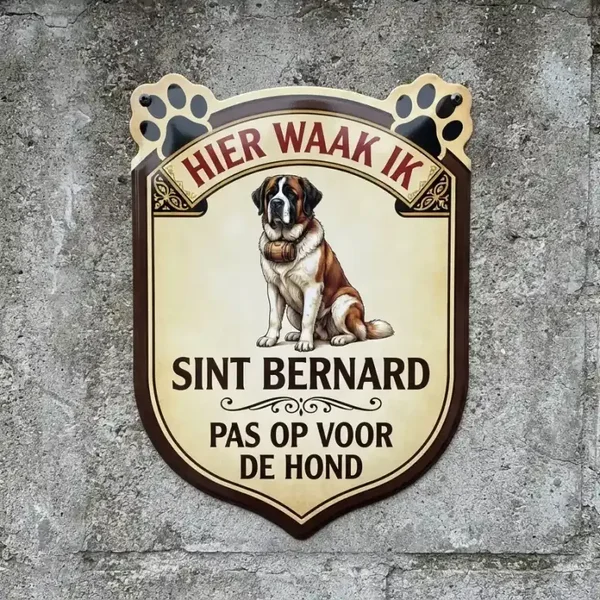 Waakbord Sint Bernard - Hier waak ik 4mm