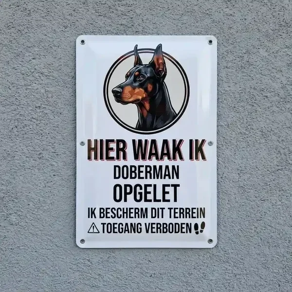 Metal Waakbord Dobermann - Hier Waak Ik