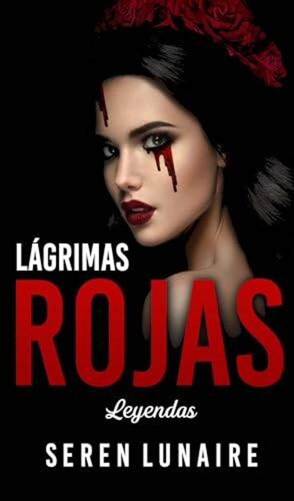 LAGRIMAS ROJAS