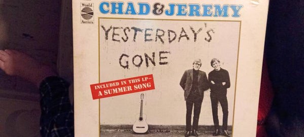 Chad & Jeremy. "Yesterdays Gone"