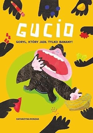 Gucio: Goryl, który jadł tylko banany