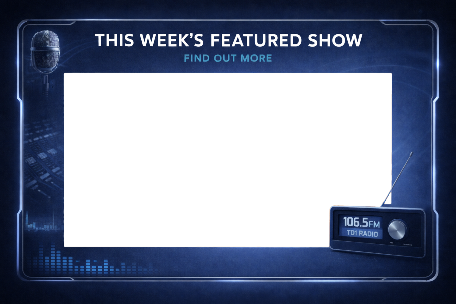 This Week's Featured Show frame