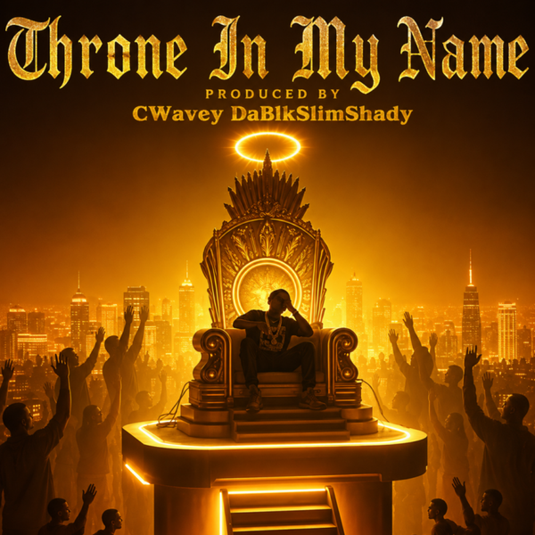 Throne In My Name