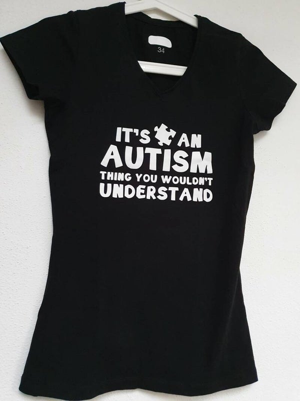 Autisme T-shirt "it is an autistic thing"
