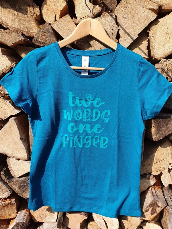 T-shirt "Two words one finger"