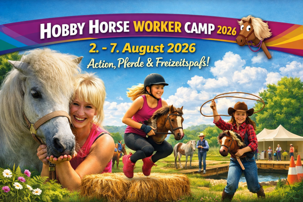 Hobby Horse Worker - Camp 2026 (Tageskurs, ohne Übernachtung)