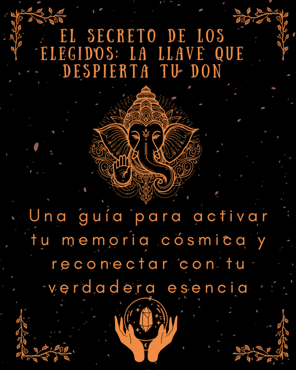El Secreto de los Elegidos: La Llave que Despierta tu Don
