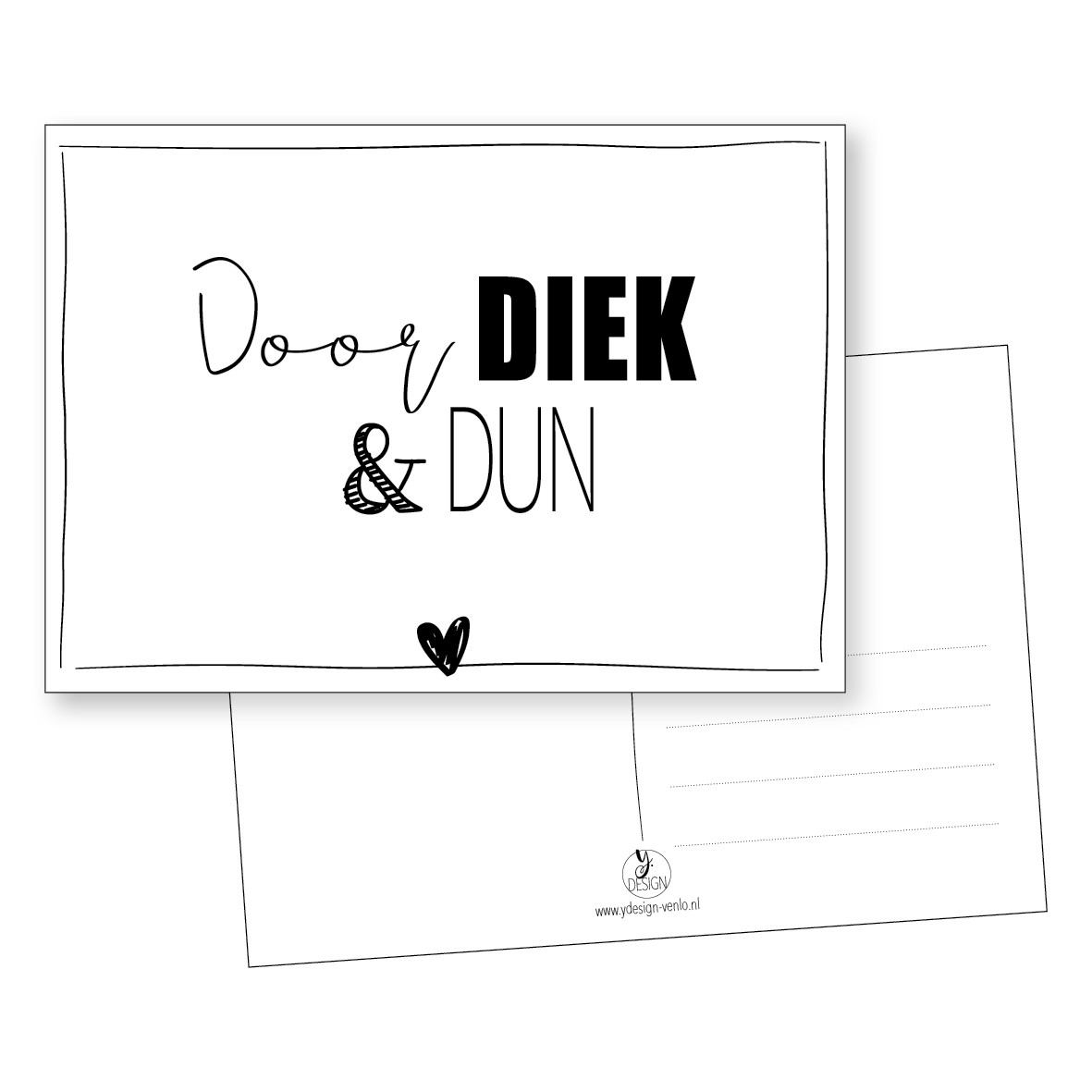 Door diek & dun