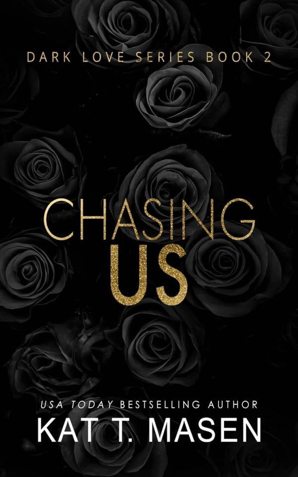 Chasing Us   ( Book 2 )
