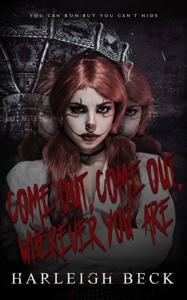 Come Out, Come Out, Wherever You Are ( Halloween Horror )