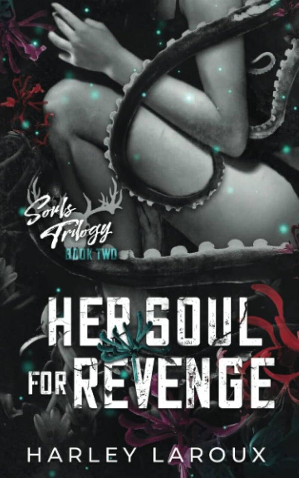 Her Soul For Revenge