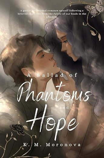 A Ballad of Phantoms and Hope #2