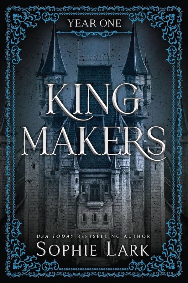 Kingmakers Year One: A Spicy Friends to Lovers Dark College Romance