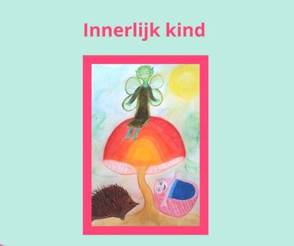 Serie Innerlijk Kind