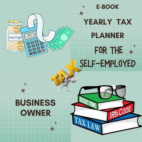 E-Book - Yearly Tax Planner for the Self-Employed Business Owner