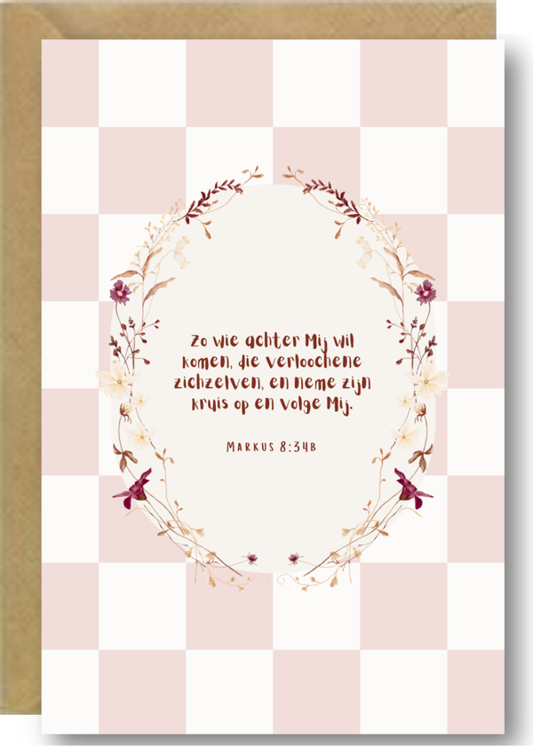 Bijbeltekst - Markus 8:34b