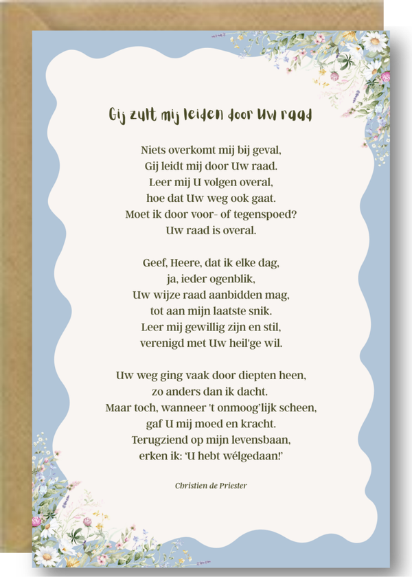 Gedicht - Gij zult mij leiden door Uw raad