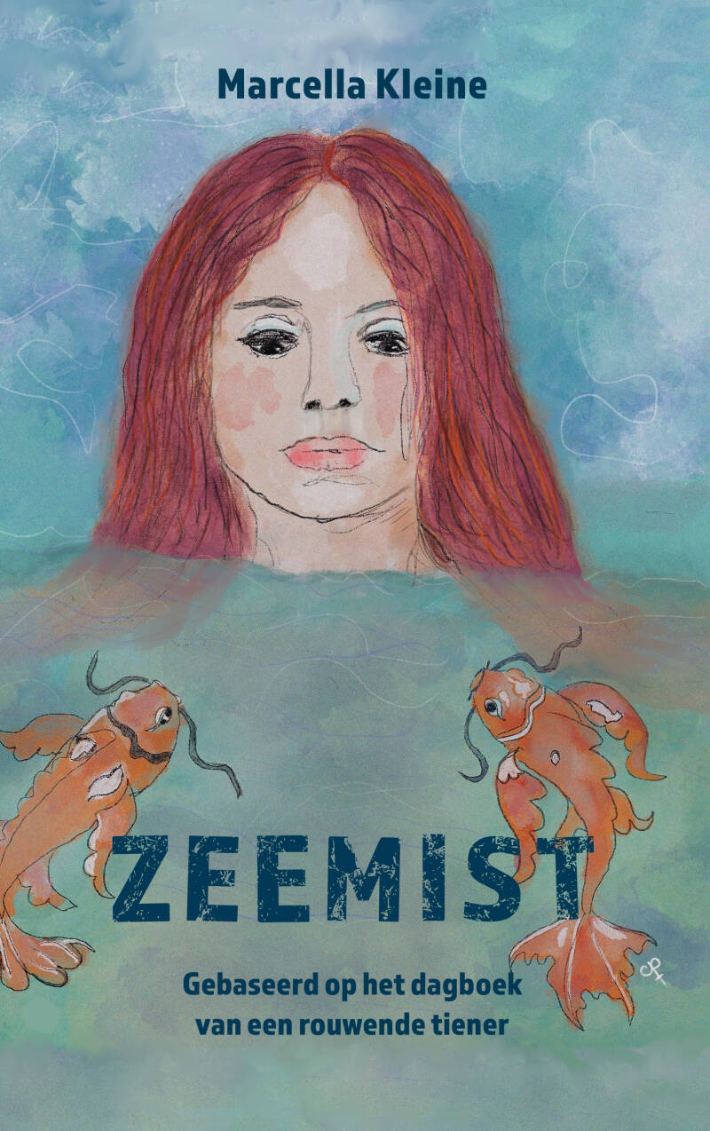 Zeemist; waargebeurd verhaal over een tiener die een ouder verlies - door Marcella Kleine