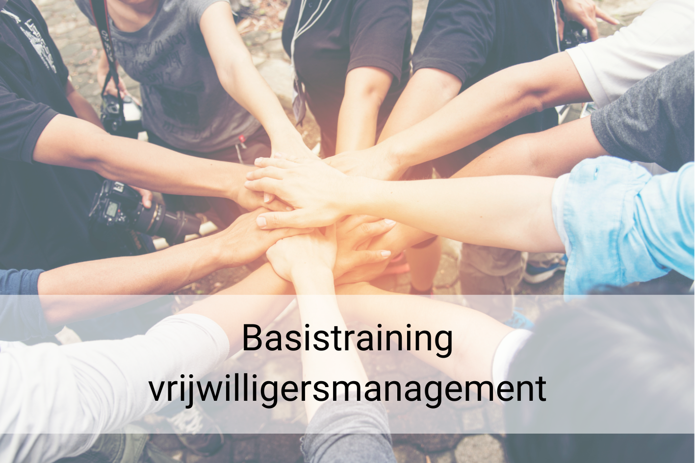 Basistraining vrijwilligersmanagementd