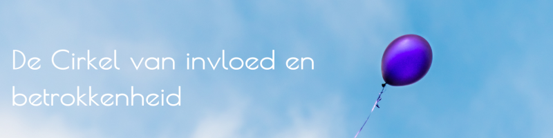 De Cirkel van invloed en betrokkenheid