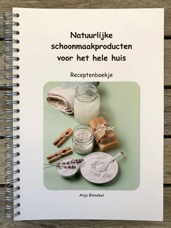 'Natuurlijke schoonmaakproducten voor het hele huis' - Anja Blondeel