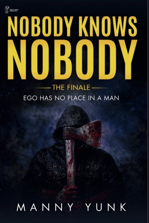 Nobody Knows Nobody; The Finale; Ego Has No Place in a Man