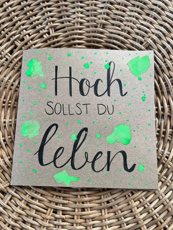 Hoch sollst Du leben