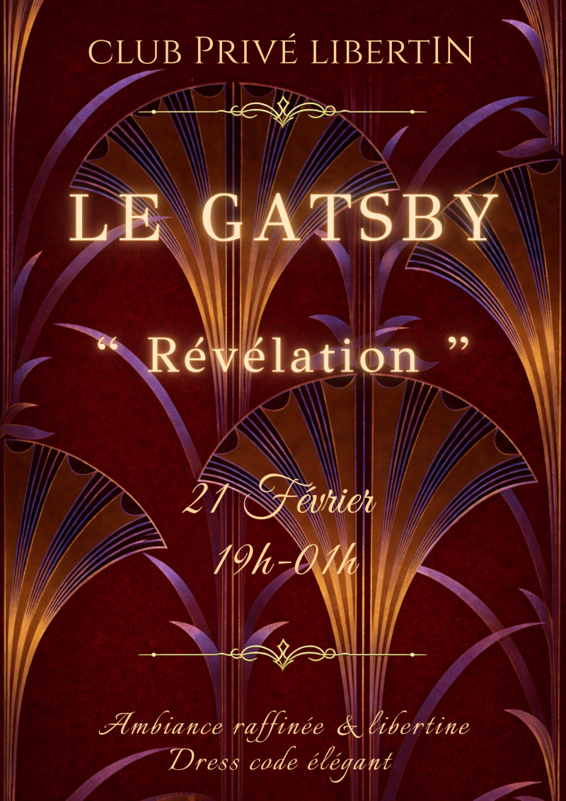Révelation  le gatsby Club libertin Saint etienne