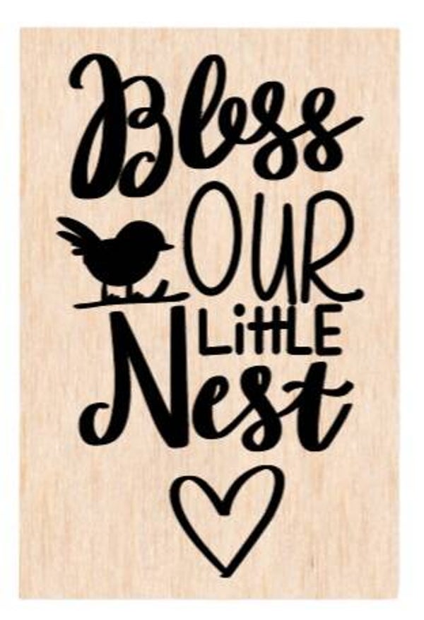 Bless our little nest - A4