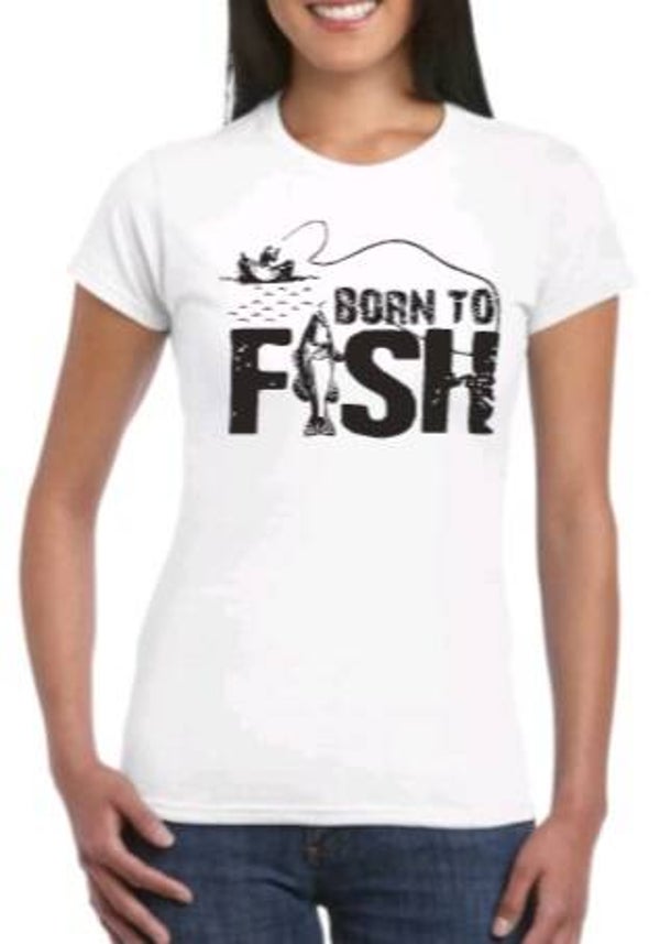 Born to fish - Dames shirt