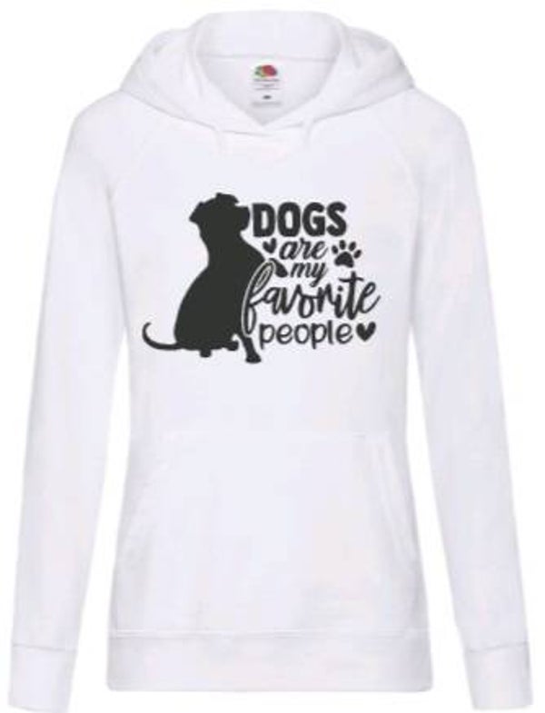 Dogs are my favorite people - Dames hoodie