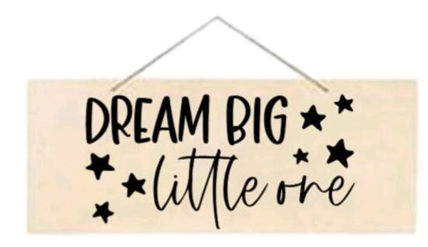 Dream big little one - Rechthoek