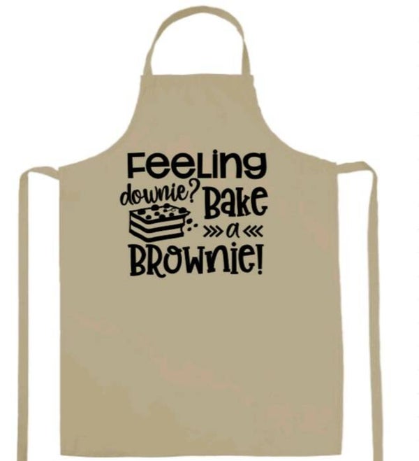 "Feeling downie, bake a brownie"