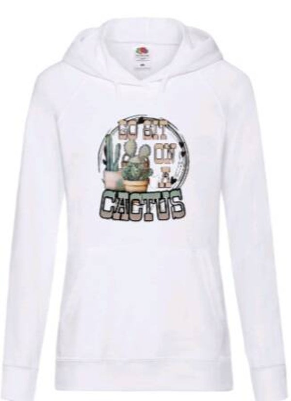 Go sit on a cactus - Dames hoodie