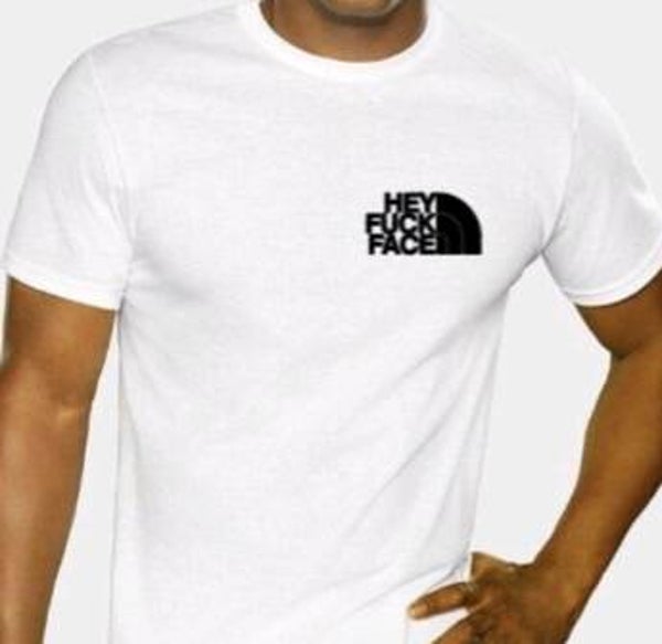 Hey fuck face - Heren shirt