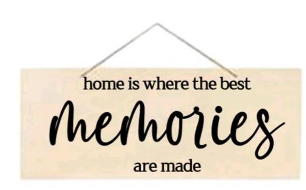 Home is where the best memories are made - Rechthoek