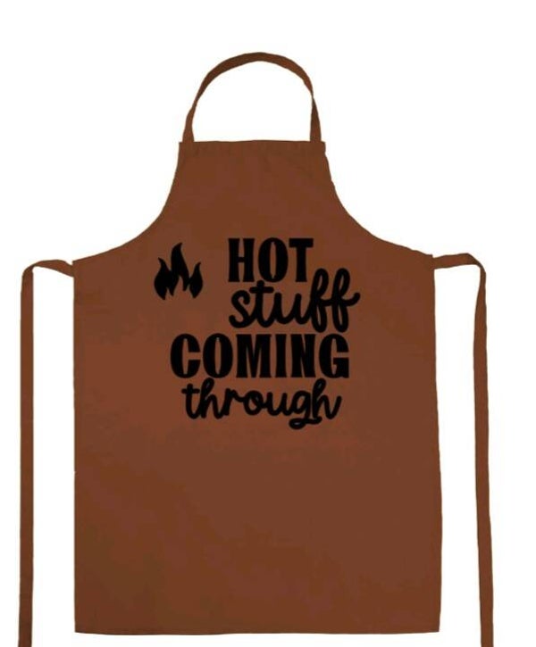 "Hot stuff coming through"