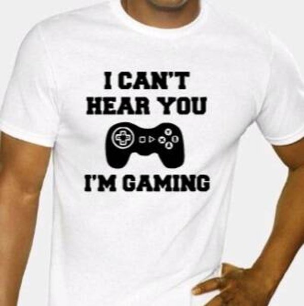 I can't hear you, i'm gaming - Heren shirt