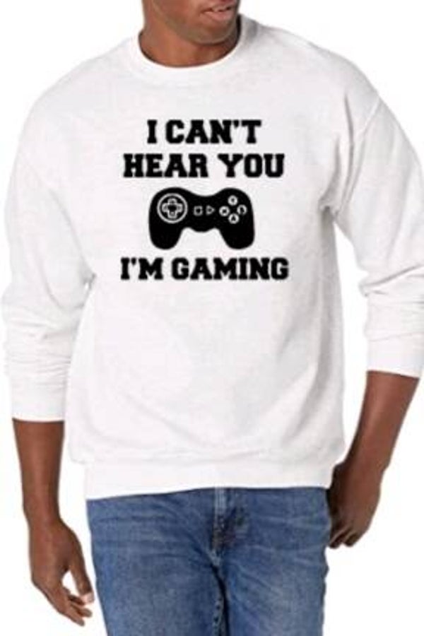 I can't hear you, i'm gaming - Heren trui
