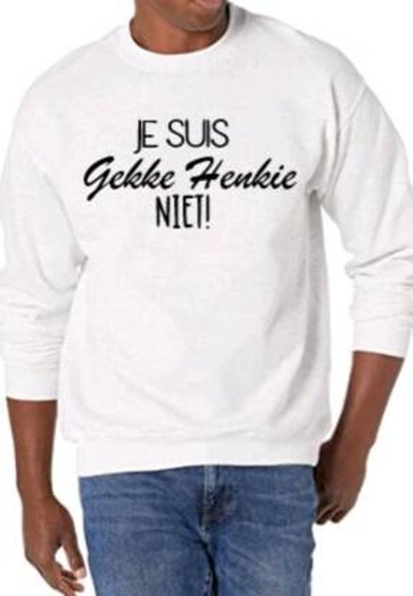 Je suis gekke henkie niet - Heren trui