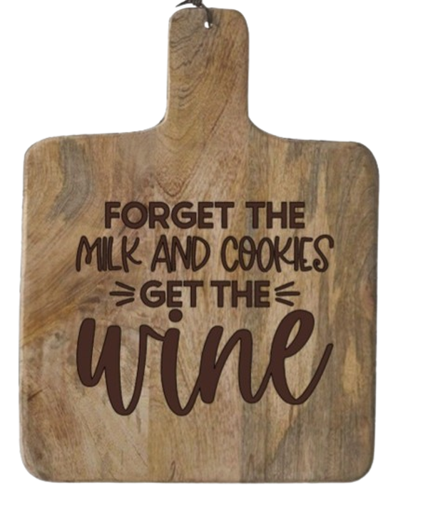 "Forget the milk and cookies get the wine" - Mango hout