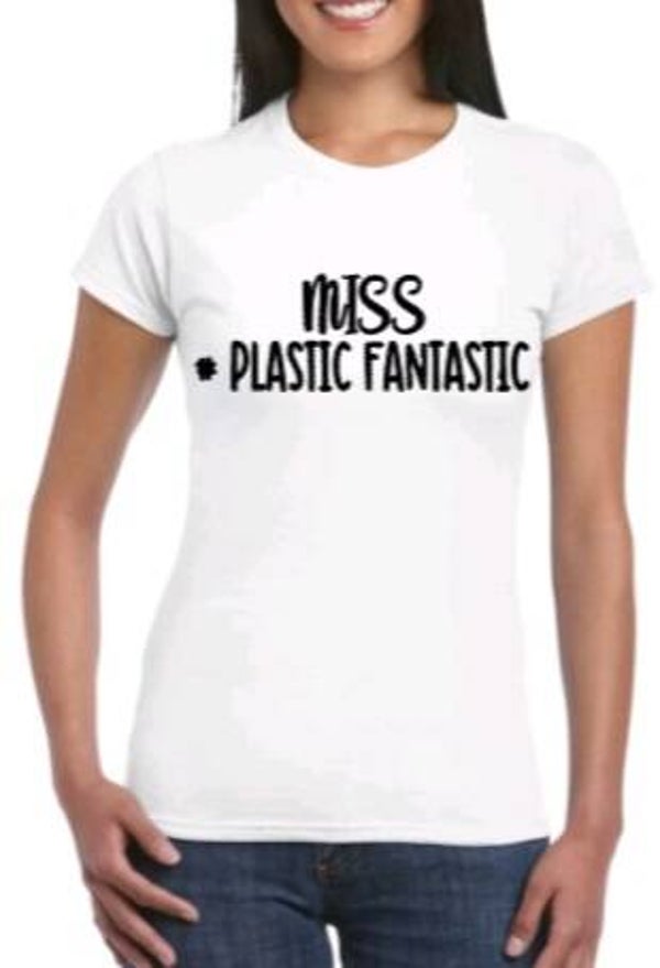 Miss plastic fantastic - Dames shirt