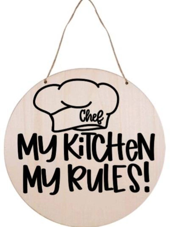 My kitchen my rules! -Rond