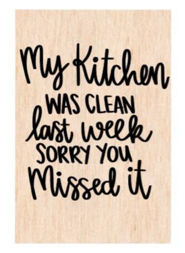 My kitchen was clean last week sorry you missed it - A4