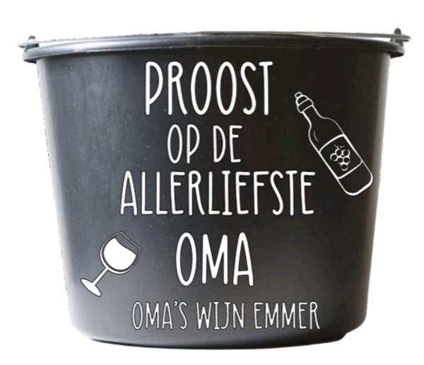 Proost op de allerliefste oma - oma's wijn emmer
