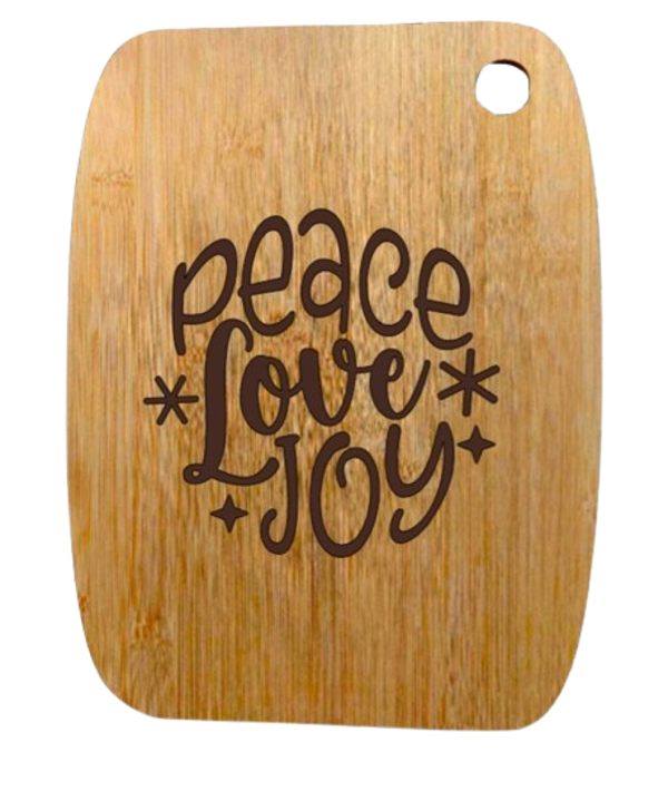"Peace love joy"  -  Bamboo snijplank