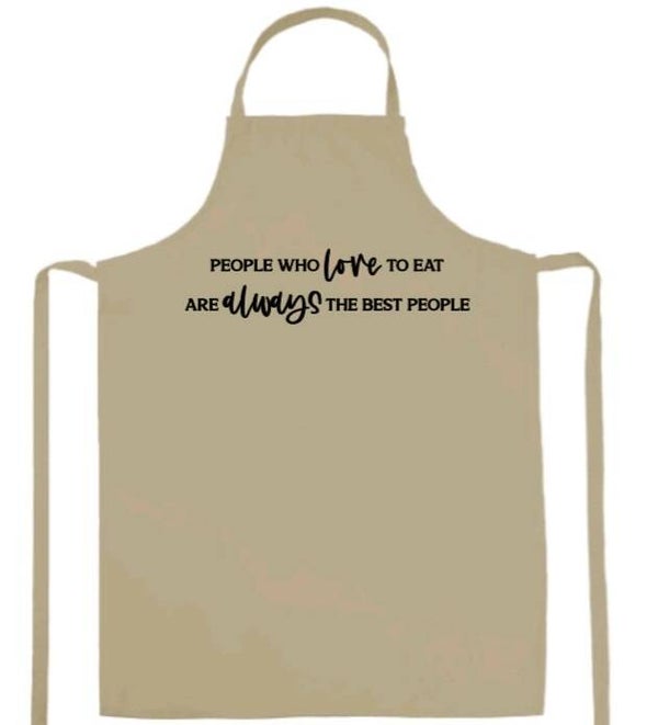 "People who love to eat are always the best people"