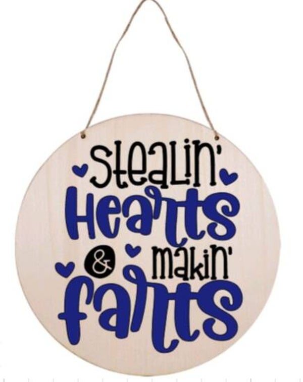 Stealin' hearts & makin' farts - Rond