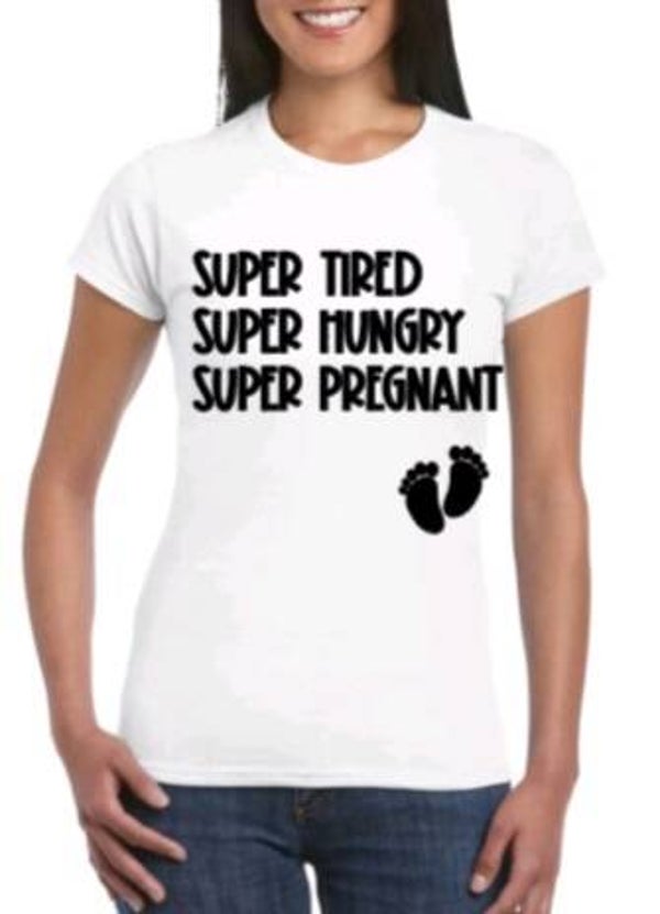 Super tired, super hungry, super pregnant - Dames shirt
